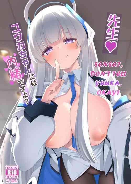 (Puniket 46) [Ryuukakusan Nodoame (Gokubuto Mayuge)] Sensei, Yuuka-chan ni wa Naisho desu yo? (Blue Archive) [English]