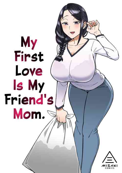 [Misaki (Akutenkou)] Hatsukoi no Hito wa, Tomodachi no Mama. | My First Love Is My Friend's Mom. [English] [RedLantern]