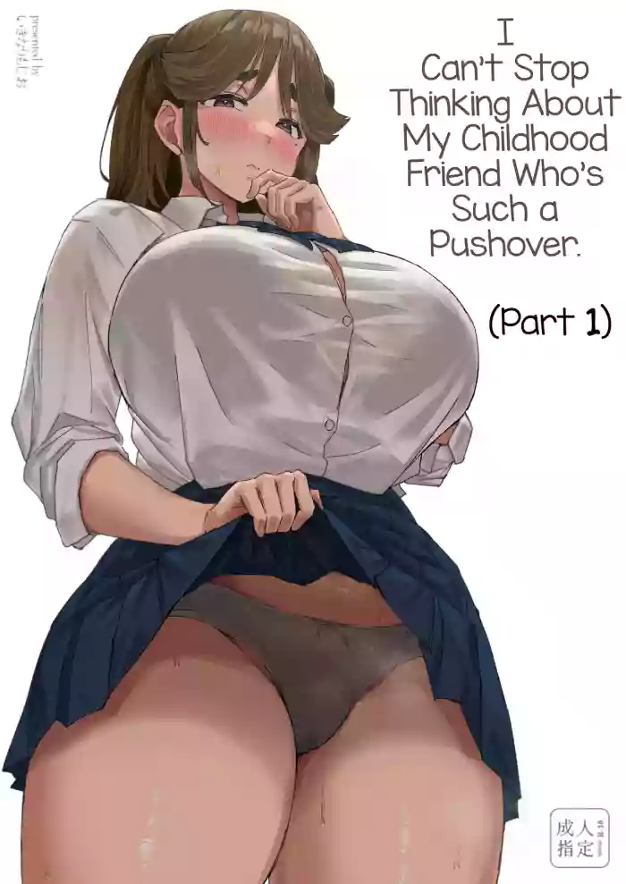 [Uniyaa (Ikinari Mojio)] Hatsuiku ga Yokute Oshi ni Yowai Osananajimi ga Ki ni Natte Shikatanai (Zenpen) | I Can't Stop Thinking About My Childhood Friend Who’s Such a Pushover. (Part 1) [English] [Sonarin迫] [Digital]
